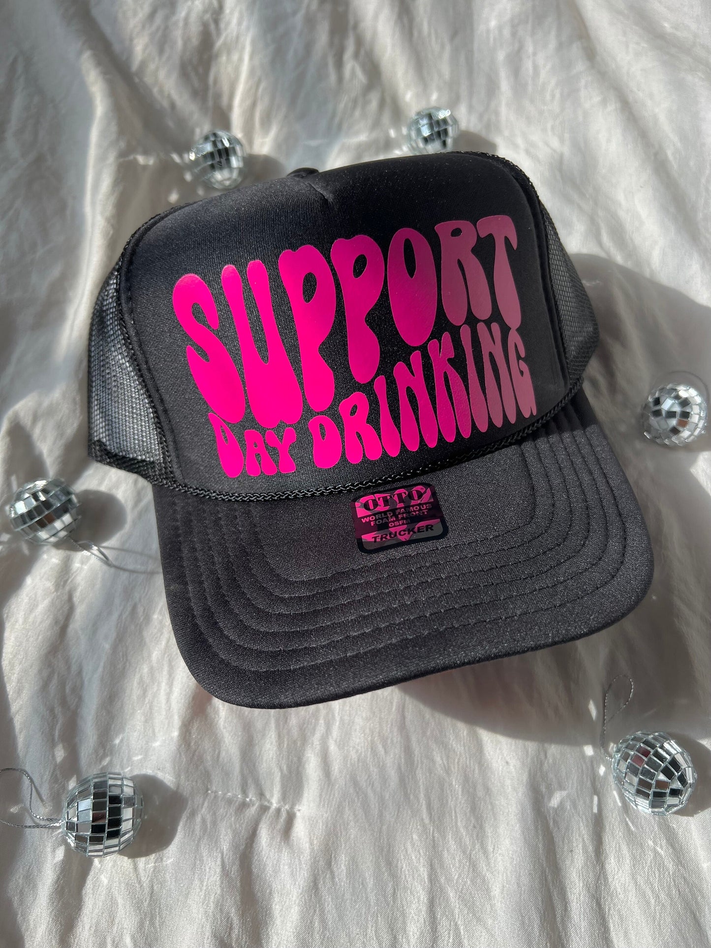 Support Day Drinking Trucker Hat