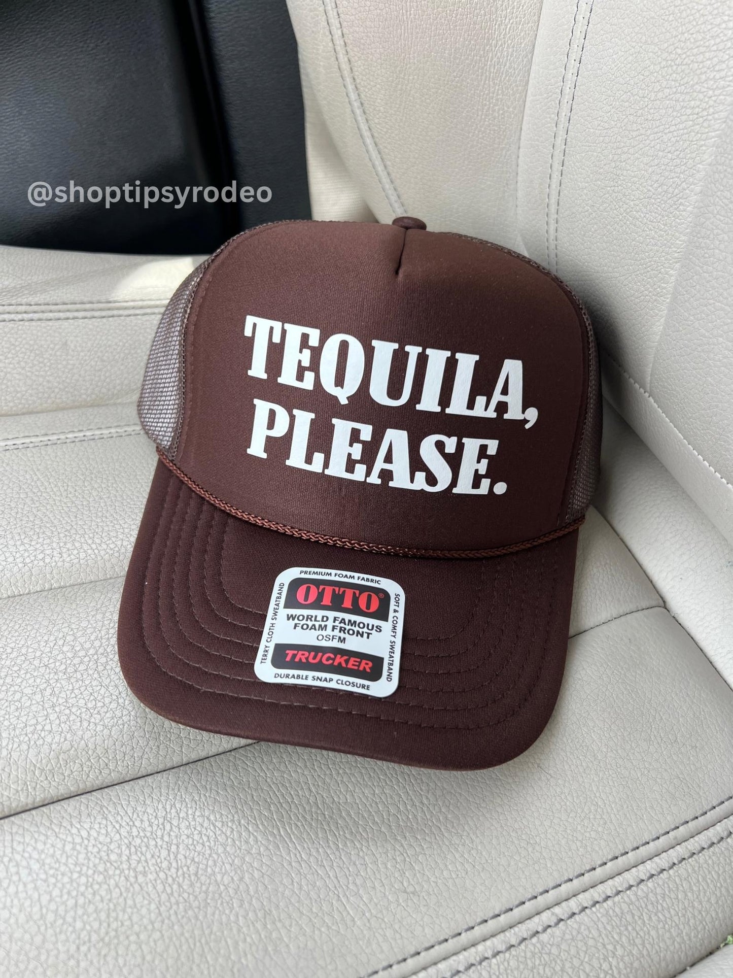 Tequila Please Trucker Hat